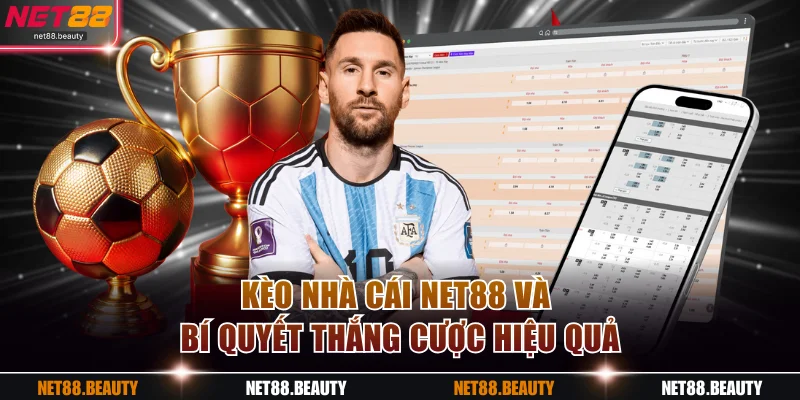 Kèo nhà cái NET88